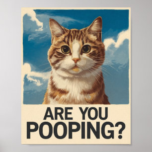 Lustiges Katzenposter Kackst du? Katzenkunst Poster