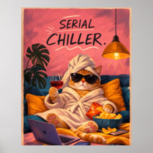 Lustiges Katzenposter Serial Chiller Cozy Netflix Poster