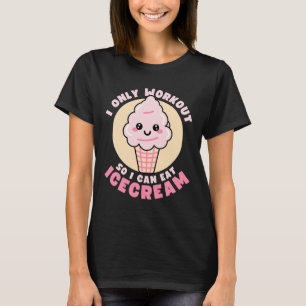 Lustiges Kawaii-Eis-Fitness-Zitat T-Shirt
