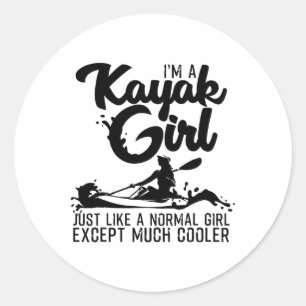 Lustiges Kayaking-Geschenk für Frauen Cool Kayak G Runder Aufkleber