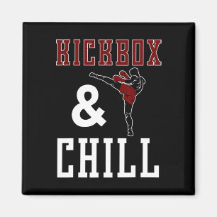 Lustiges Kickbox- und Chill-Kickbox-Zitat Meme-Ges Magnet