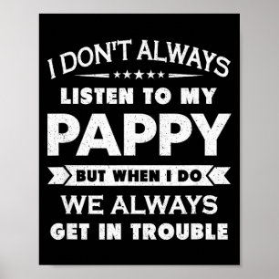 Lustiges Kind Und Pappy Gif Uni Kinder Schwarz Ich Poster