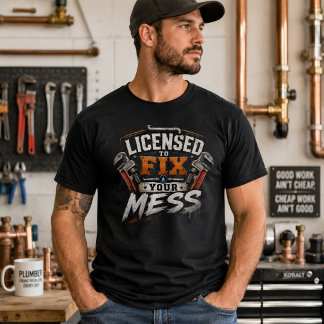 Lustiges Klempner-Shirt Lizenziert Dein Durcheinan T-Shirt