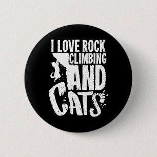 Lustiges Klettergeschenk für einen Katzenliebhaber Button