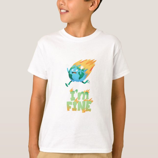 Lustiges Klimawandel-Erde-Design „Mir geht's gut“ T-Shirt (Vorderseite)
