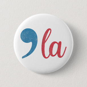 Lustiges Komma La Kamala Harris 2024 Für Präsident Button