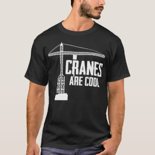 Lustiges Kranführer-Geschenk Baukran Turmdrehkran T-Shirt