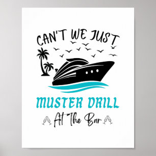 Lustiges Kreuzfahrt-Muster-Drill-Trinkdesign Poster