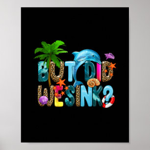 Lustiges Kreuzfahrt-Shirt. Aber Haben Wir Bootsbes Poster