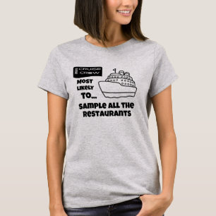 Lustiges Kreuzfahrt-Shirt Wahrscheinlichste Restau T-Shirt