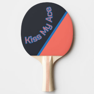 Lustiges Küss mein Ass Benutzerdefinierte Anführun Tischtennis Schläger