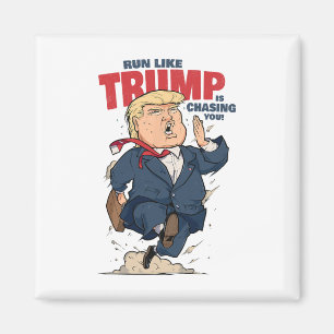 Lustiges Laufshirt, als ob Trump Dich jagt Lustige Magnet