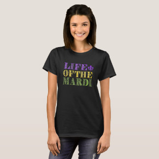 Lustiges Leben des Mardi (Gras) T-Shirt