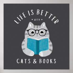 Lustiges Leben ist besser mit Katzen und Büchern P Poster