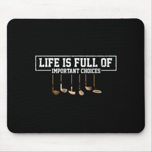 Lustiges Leben Ist Voller Wichtiger Entscheidungen Mousepad