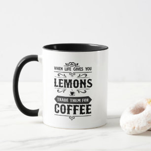 Lustiges Leben Zitronen Kaffee Wortkunst Tasse