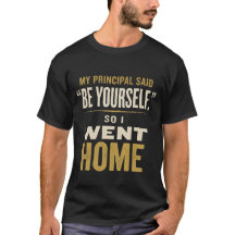 Lustiges Lehrer-Schulleiter-Humor-T-Shirt