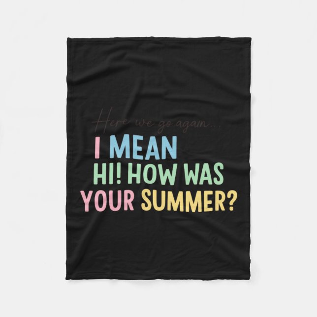 Lustiges Lehrer Sommer Grüße Zitat Design Fleecedecke (Vorderseite)