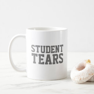 Lustiges Lehrergeschenk Studententränen Kaffeetasse