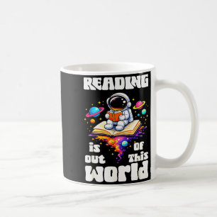 Lustiges Lesen ist aus dieser Welt Weltraum süß Kaffeetasse