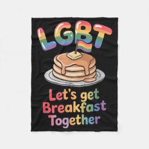 Lustiges Lgbt Lass uns zusammen Frühstück essen _1 Fleecedecke