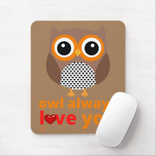 lustiges Mauspad "OWL IMMER LIEBE YOU"