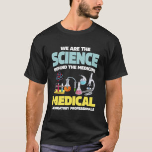 Lustiges Medizinisches Labor, wir sind die Wissens T-Shirt