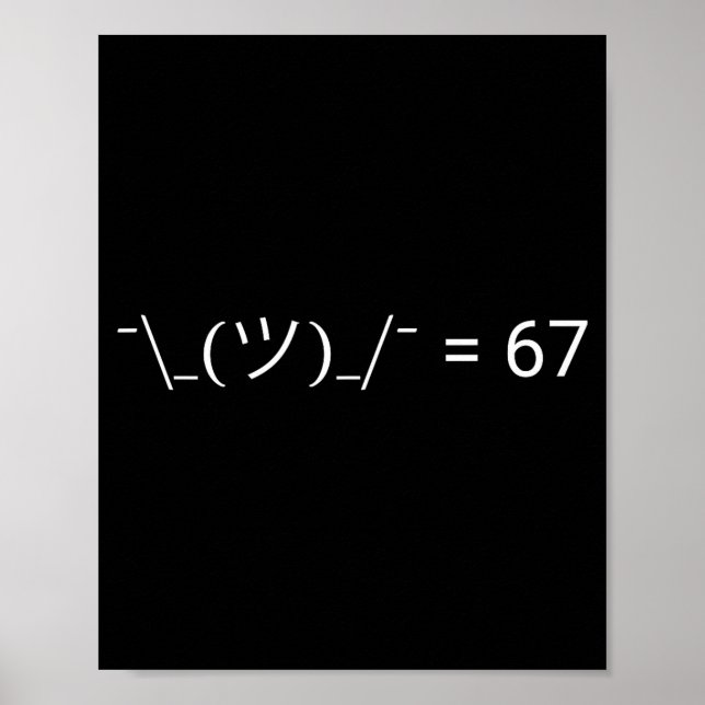 Lustiges Meh 67 Meme  Poster (Vorne)