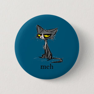 Lustiges Meh-Katzen-Geschenk für Katzenliebhaber  Button