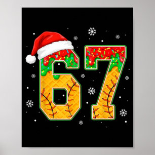 Lustiges Meme 67 Weihnachten Verkaufe Eis Mann Jun Poster
