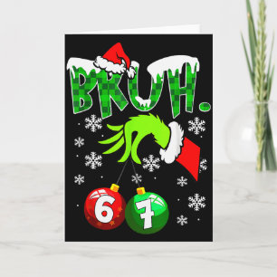 Lustiges Meme Bruh 6-7 Passende Familie Weihnachte Karte