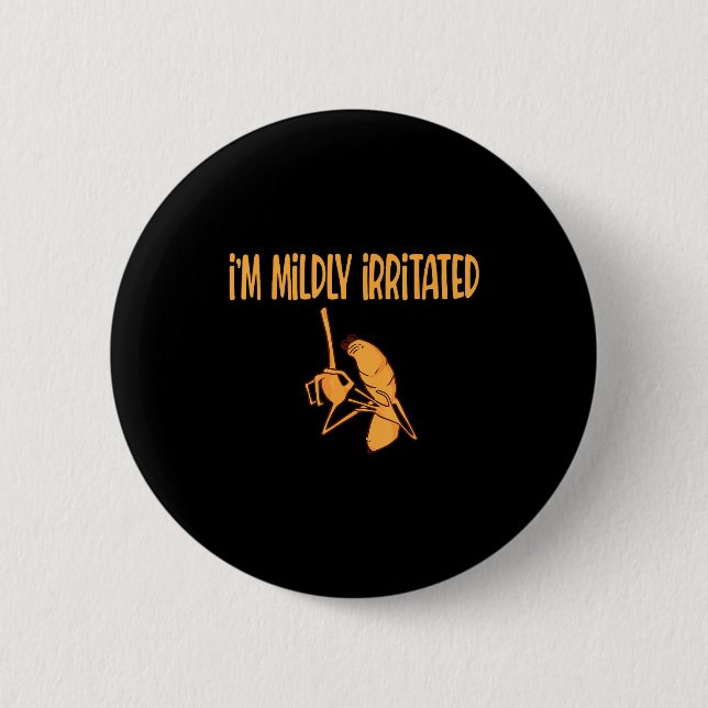 Lustiges Meme Ich bin leicht genervt Marcus der Wu Button (Vorderseite)