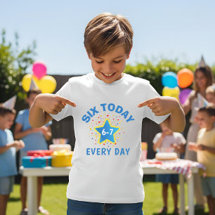 Lustiges Meme Six Today 6-7 Every Day Geburtstagsk T-Shirt