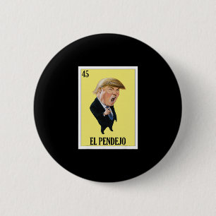 Lustiges mexikanisches Design für Anti Trump - El Button