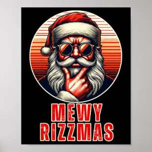 Lustiges Miauweihnachten Santa Miauwitz Rizz Männe Poster