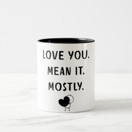 Lustiges minimalistisches Liebeszitat-Design-Tasse Zweifarbige Tasse