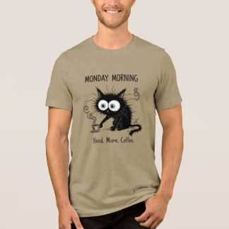 Lustiges Montag Morgen Kaffee Liebhaber Katze T-Sh Tri-Blend Shirt