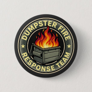 Lustiges Müllcontainer-Feuer-Reaktionsteam Button