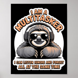 Lustiges Multitasking-Zitat Sarkastischer Humor Gr Poster