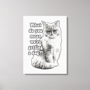 Lustiges mürrisches Katzen-Meme für Katzenliebhabe Leinwanddruck