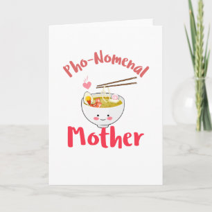 Lustiges Muttergeschenk - Pho-Nomenale Mutter Karte