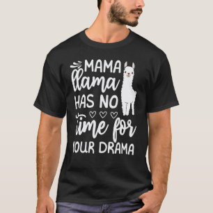 Lustiges Muttertags-Shirt Mama Lama Hat Keine Zeit T-Shirt