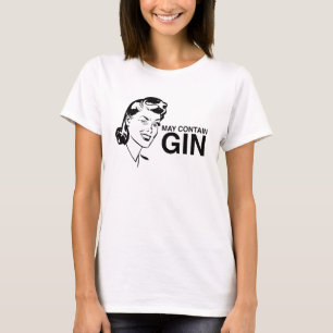 Lustiges Muttertags-T-Shirt: Kann Gin enthalten T-Shirt