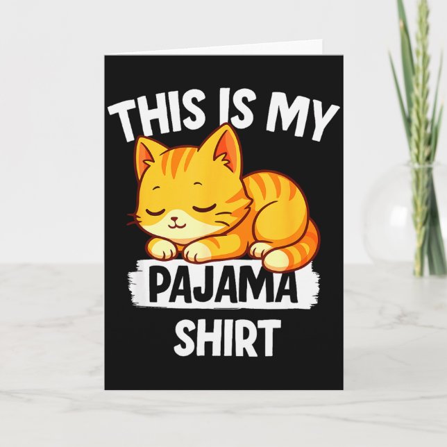 Lustiges Napng-Katzen-Shirt, das ist mein Pyjama f Karte (Vorderseite)