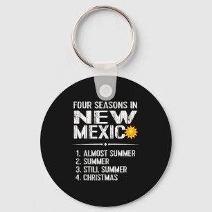 Lustiges New Mexico Heißes Wetter T-Shirt_ Vier Ja Schlüsselanhänger