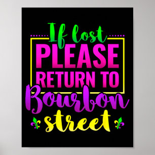 Lustiges New Orleans Geschenk, Zurück nach Bourbon Poster