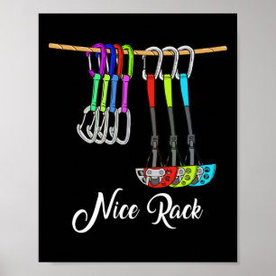 Lustiges Nice Rack Rock Climbing Geschenk Shirt Cl Poster