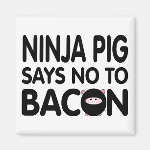Lustiges Ninja Schwein lehnt Speck ab Magnet