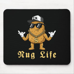 Lustiges Nug Life T-Shirt für Hip-Hop-Liebhaber Hu Mousepad