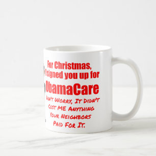 Lustiges ObamaCare Weihnachten Tasse